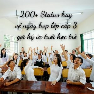 status về ngày họp lớp cấp 3