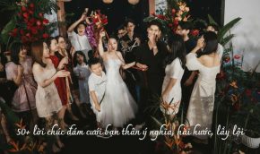 lời chúc đám cưới bạn thân