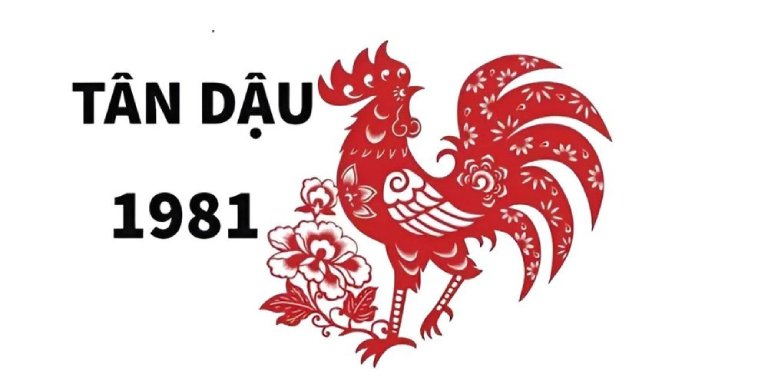 Tuổi Tân Dậu 1981